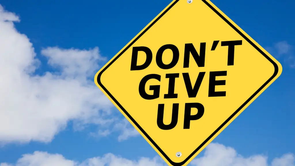 Don't Give Up 1