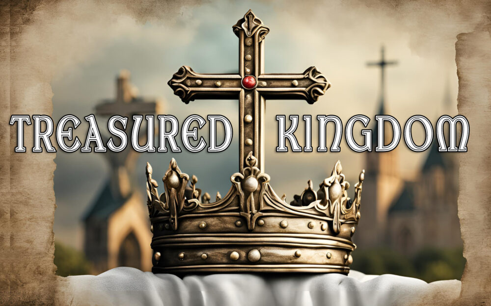 Treasured Kingdom 