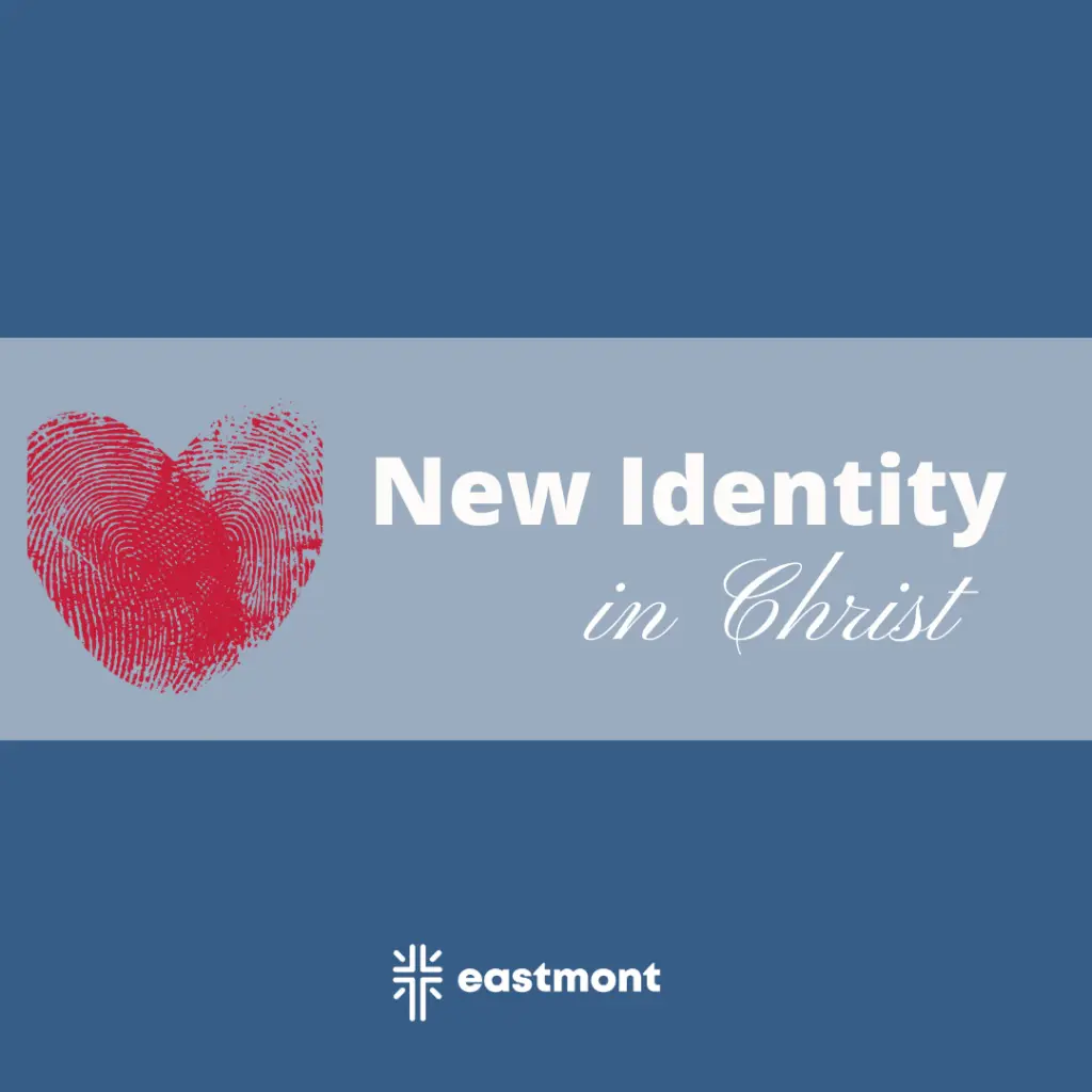 New Identity in Christ 1