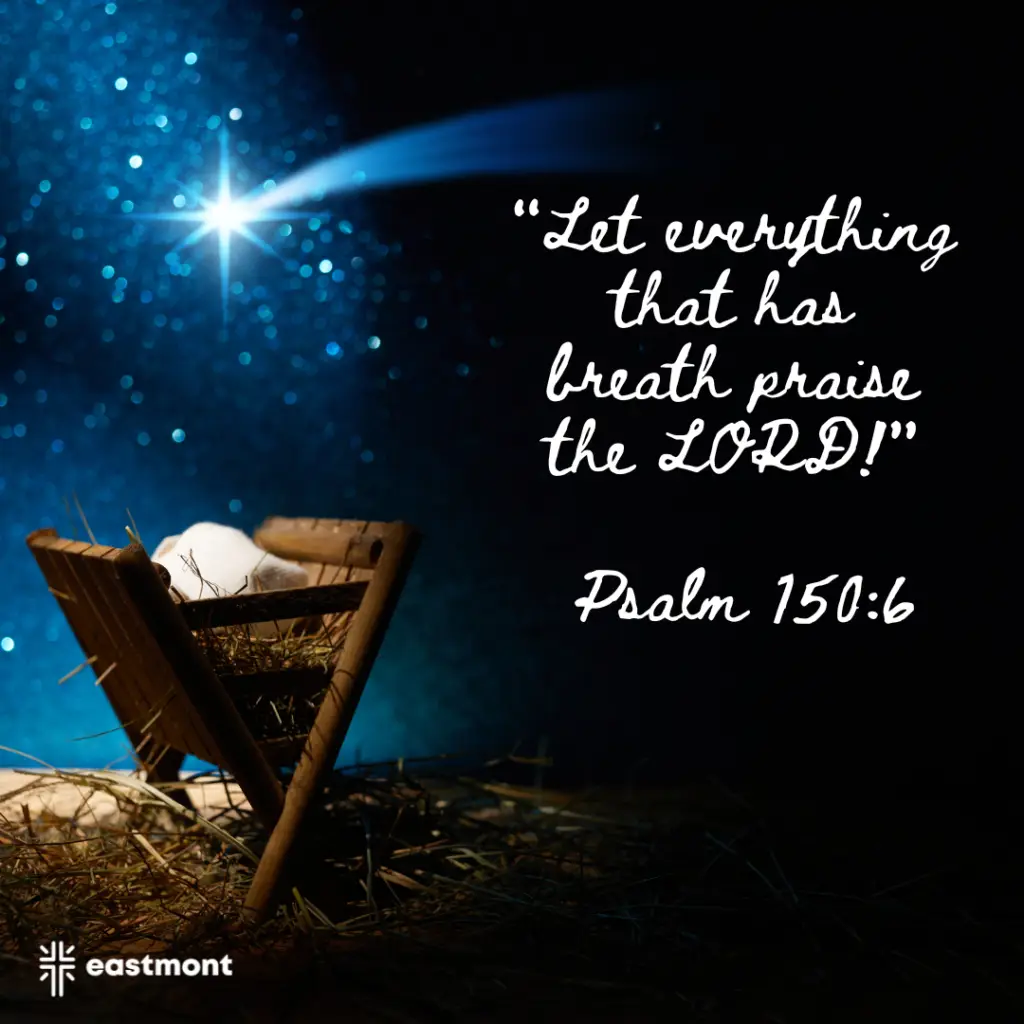 Let Everything That Has Breath Praise the Lord! 1